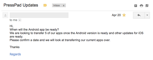 Email to PressPad News regarding Android support